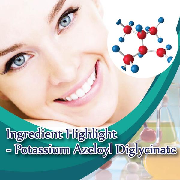 Ingredient Highlight - Potassium Azeloyl Diglycinate