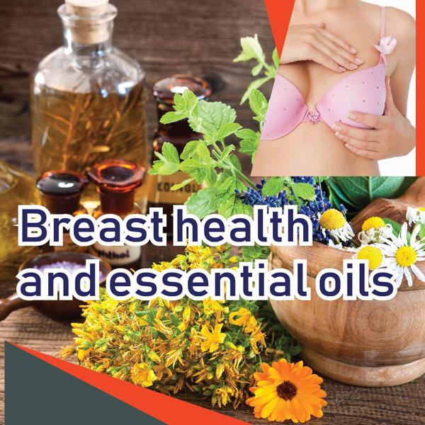 Breast health and essential oils